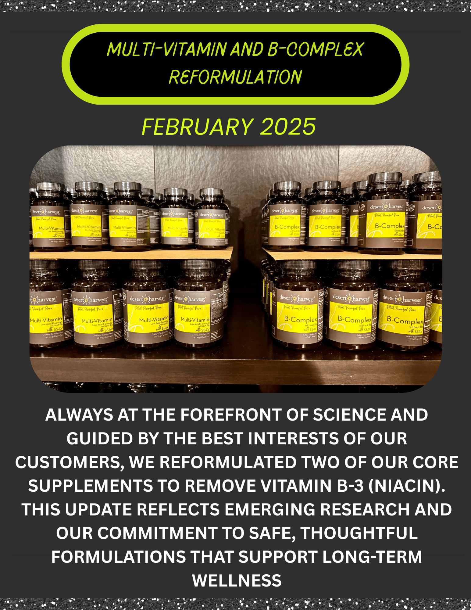 February 2025 — Multi-Vitamin and B-Complex reformulation